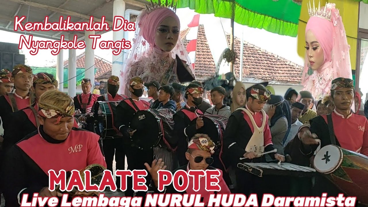Nyangkole Tangis❗Judi Cover MALATE POTE Live Haflah Lembaga NURUL HUDA Daramista 10 Juli 2023
