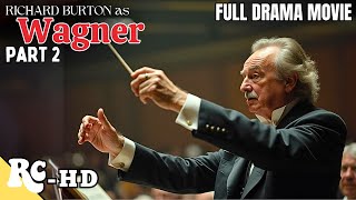 The Story Of Richard Wagner