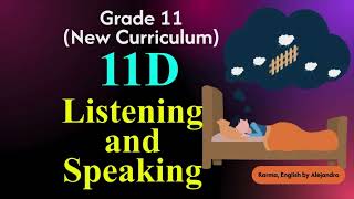 Unit-11 Dreams, 11D Listening and Speaking (Grade 11, New Curriculum)