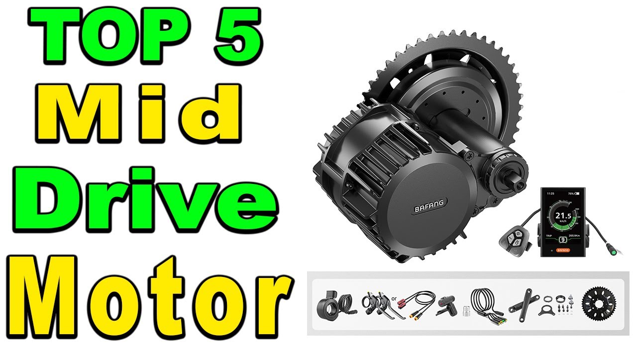 TOP 5 Best Mid Drive Motors Review 2024 YouTube