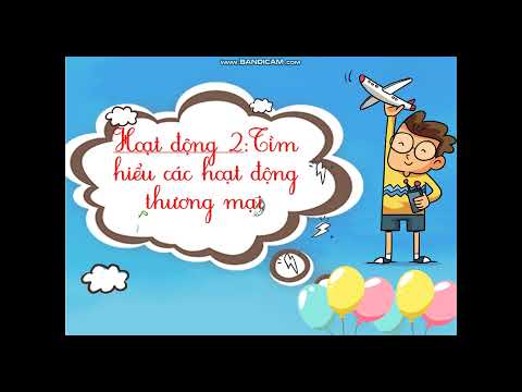 Tuần 16 - Môn Tự nhiên và Xã hội - Lớp 3 - Bài 31: Hoạt động công nghiệp, thương mại