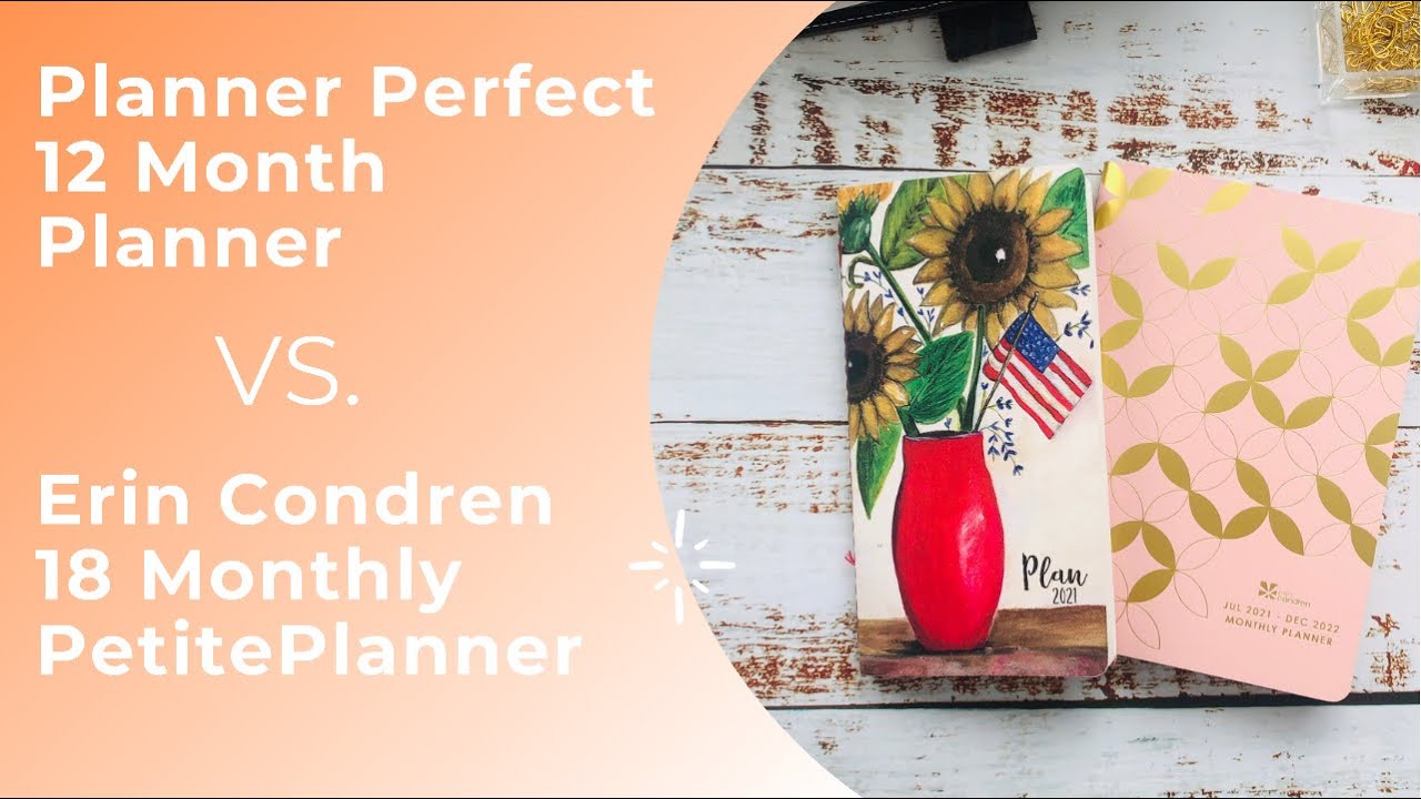 Comparing the planner perfect 12 month planner erin condren 18