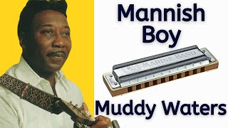 Famous Rock Harmonica Riffs: How to Play Mannish Boy by Muddy Waters