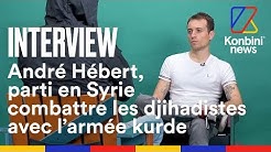 Ce Français a combattu Daech avec les forces kurdes