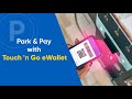 Park  pay with touch n go ewallet