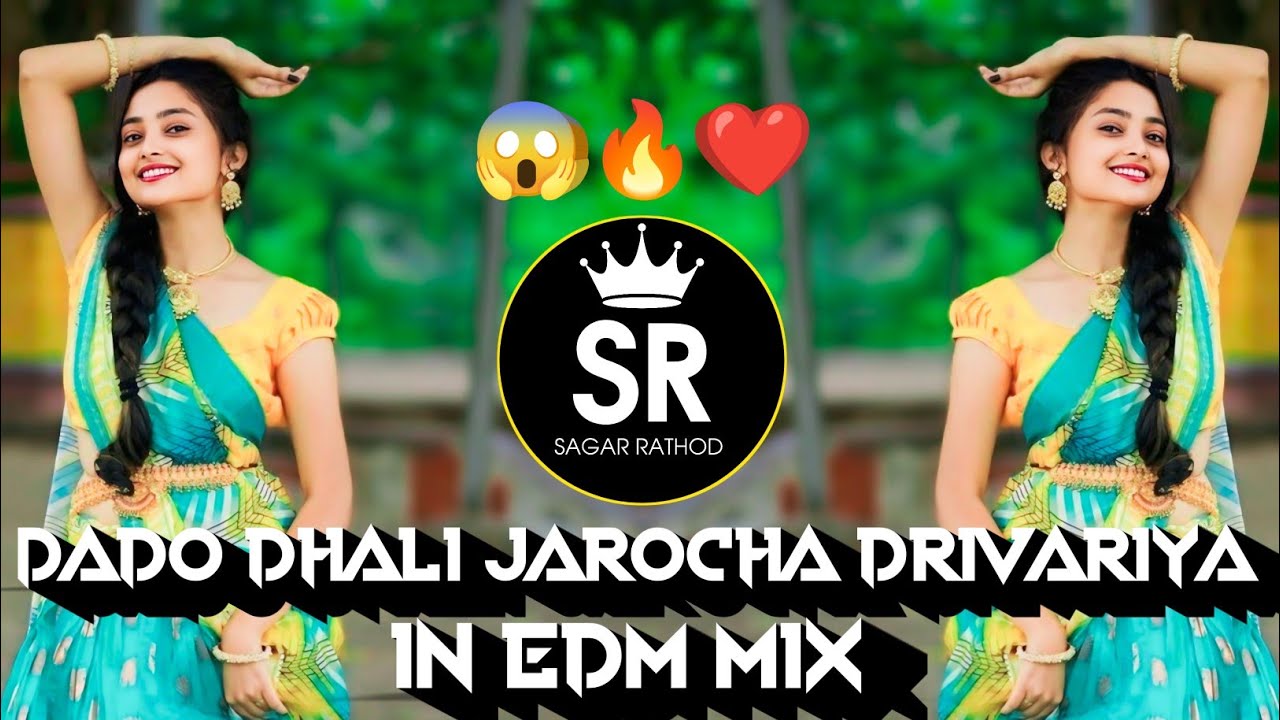 DADO DHALI JAROCHA DRIVARIYA BANJARA DJ SONG REMIX In EDM MIX DJ SAGAR BIJAPUR #banjaradjsongs #dj