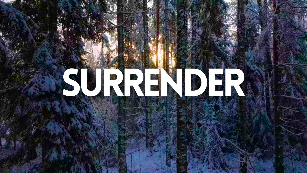 SURRENDER | Instrumental | Let Go and Let God Take Control