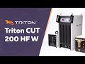 Triton CUT 200 HF W  - презентация