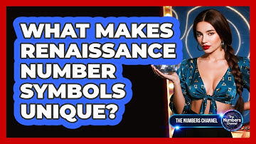 What Makes Renaissance Number Symbols Unique?