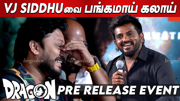 🤣🤣 VJ Siddhu latest issue.. செம கலாய் 😅😅 Ashwath Marimuthu Speech at Dragon Pre Release Event