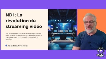 Le NDI va RÉVOLUTIONNER votre Production Vidéo en 2025 !