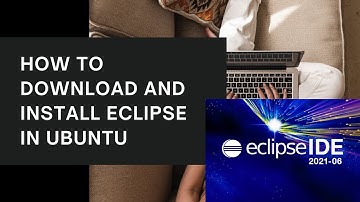 How To Download and Install Eclipse in Ubuntu | Java Tutorial Part 3