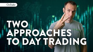2 Approaches To Day Trading