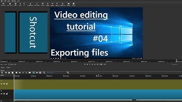 Shotcut complete tutorial #04 - Exporting