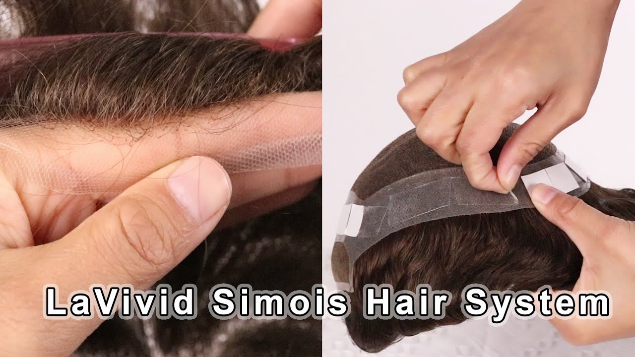 Simois Human Hair System - LaVivid Hair System - Solution to Male ...