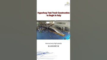 Hyperloop Test Track Construction to Begin in Italy