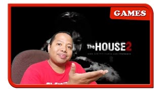 The House 2 with Gamer Barokah