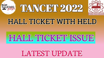 TANCET 2022 || HALL TICKET ISSUE || LATEST UPDATE || LAST ONE DAY || MBA MCA ME || @talkingtamila