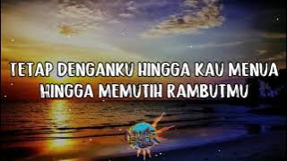 Lirik lagu Bahagia Bersamamu – Haico Lirik Lagu Terjemahan)