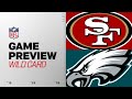49ers vs Eagles: Wild Card Game Preview 🏈