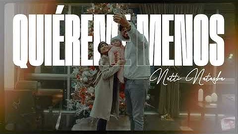 Thumbnail of NATTI NATASHA - Quiereme Menos