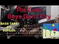 The Cure - Boys Don`t Cry (Electric Version) (#basscover with tabs)