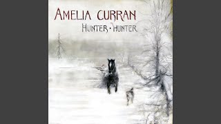 Video thumbnail of "Amelia Curran - Julia"