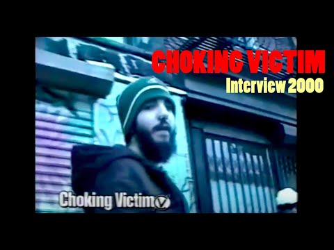 CHOKING VICTIM | Interview | Short documentary | As appeared on Punxplotation VHS, 2000