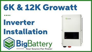 6K & 12K Growatt Inverter | Installation