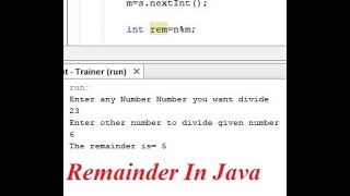 Remainder of number (Program to find Quotient And Remainder ) in java NetBeans