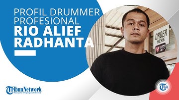 Profil Rio Alief Radhanta, Drummer Profesional yang Pernah Mengerjakan Lagu-lagu Penyanyi Terkenal