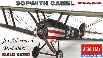 How to Build a Model Plane for Advanced Modellers - Sopwith Camel 1:72 by Academy