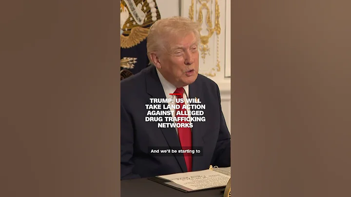 Trump: US will take land action against alleged drug trafficking networks