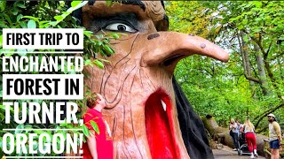 Finally, we visit Enchanted Forest in Oregon!