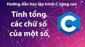Bài Tập C Nâng Cao: Tính tổng các chữ số của một số