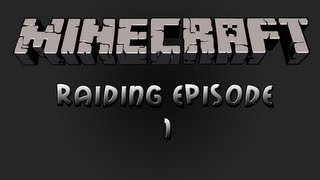 RaidCraft - The First Raid