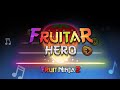 Fruitar Hero: Fruit Killa 13 351 | Fruit Ninja 2 Gameplay