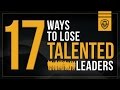 17 Ways to keep the Talented Leaders in your company