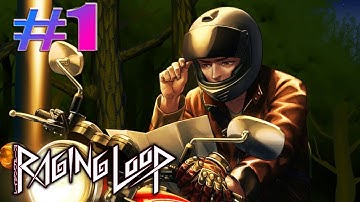 Lost | Raging Loop | Part 1