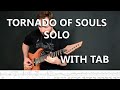 Megadeth - Tornado of Souls Solo Cover