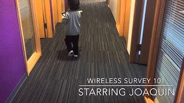 Wireless Site Survey 101