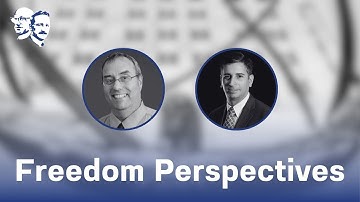 Peter Boettke: The Historical Path to Liberty and Human Progress (Freedom Perspectives)