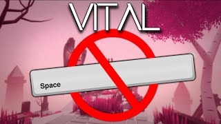 видео: СМОГУ ЛИ Я ПРОЙТИ VITAL НЕ ИСПОЛЬЗУЯ ПРЫЖОК? картинка: СМОГУ ЛИ Я ПРОЙТИ VITAL НЕ ИСПОЛЬЗУЯ ПРЫЖОК?