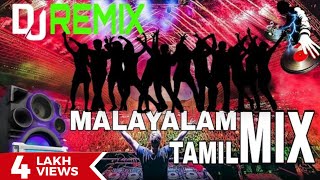 TAMIL X MALAYALAM DJ REMIX SONGS with dj festival video [@DJ-troxx ]