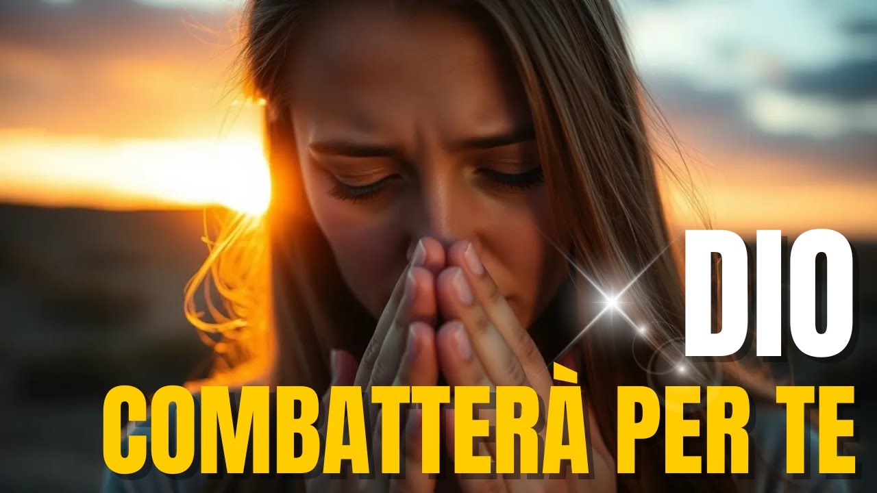 La Preghiera che Cambierà la Tua Vita per Sempre! - YouTube