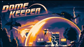 Dome keeper - Relic Hunt mode - medium map normal mode