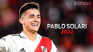 Pablo Solari 2022 ● River Plate ► Amazing Skills, Goals & Assists | HD