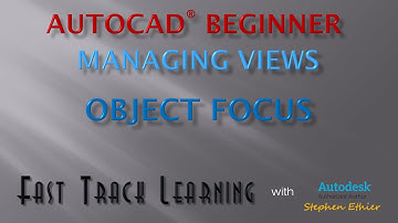 AutoCAD 2015 - Object Focus - FTL Tutorial