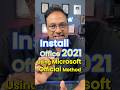 😎How to install Office 2021 using Microsoft Deployment Tool #shorts #microsoftoffice #office2021