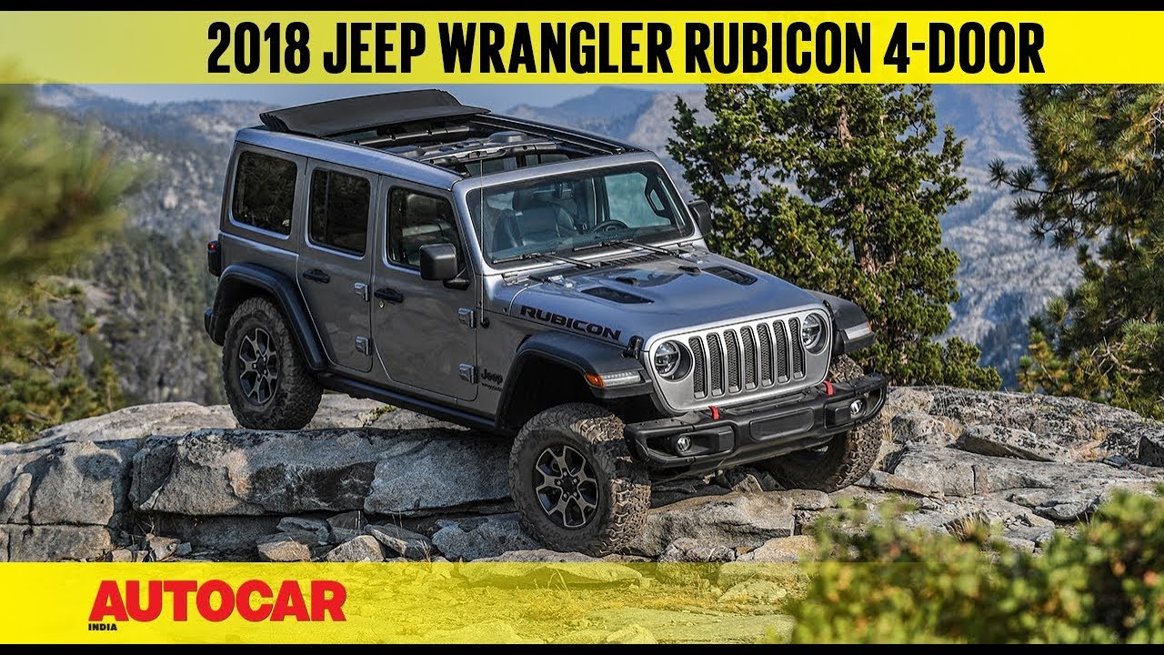 2018 Jeep Wrangler Rubicon | First Drive Review | Autocar India - YouTube
